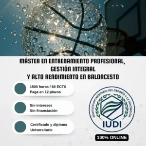 Máster En Entrenamiento Profesional, Gestión Integral Y Alto Rendimiento En Baloncesto