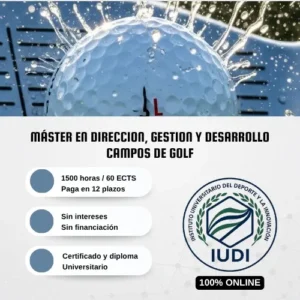 Máster en Dirección, Gestión y Desarrollo de Campos de Golf