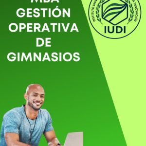 Portada del MBA en Gestión Operativa de Gimnasios de IUDI